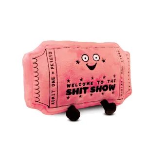 Plush Ticket Stub - Shit Show